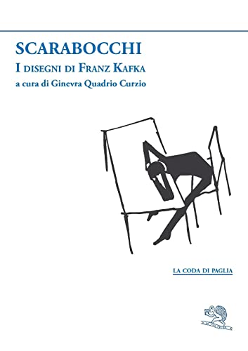 9788893465038: Scarabocchi. I disegni di Franz Kafka