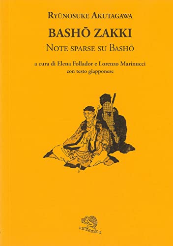 Stock image for BASHO ZAKKI (Italian) for sale by Brook Bookstore