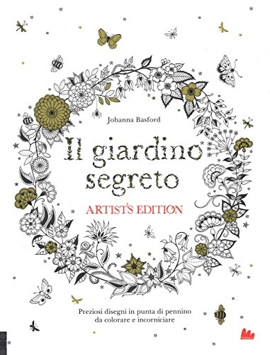 9788893480307: Il giardino segreto. Artist's edition