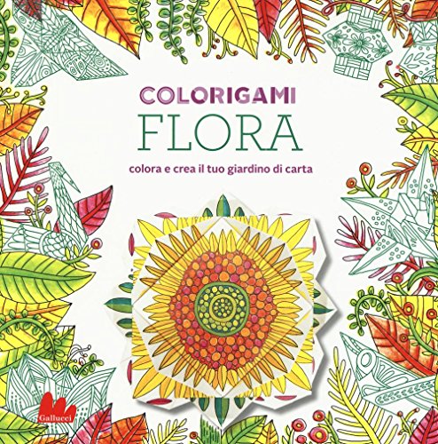 9788893480383: Flora. Colorigami