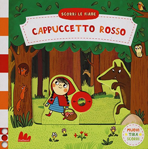 9788893481205: Cappuccetto rosso. Scorri le fiabe. Ediz. a colori