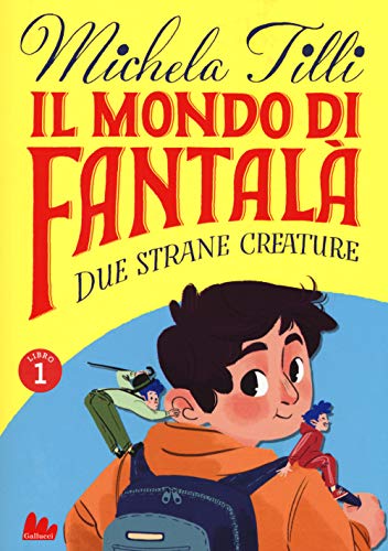 Stock image for Il mondo di Fantal (I) for sale by Brook Bookstore