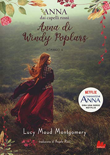 Beispielbild fr Montgomery Lucy Maud - Anna Dal Vento Tra I Pioppi. Anna Dai Capelli Rossi (1 BOOKS) zum Verkauf von medimops