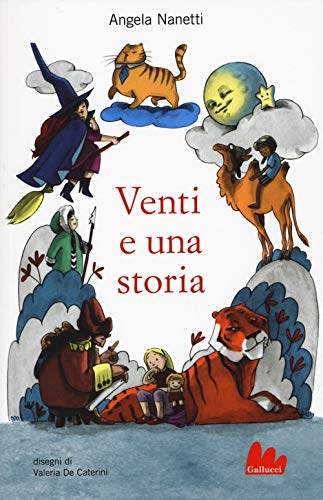 Stock image for VENTI E UNA STORIA for sale by libreriauniversitaria.it