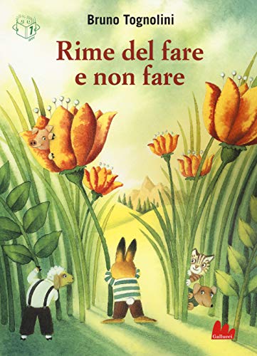 Stock image for Rime del fare e non fare. Ediz. a colori (Italian) for sale by Brook Bookstore