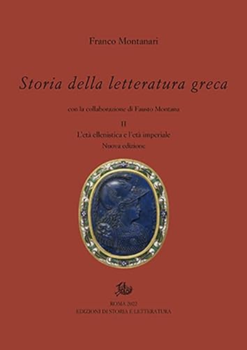 9788893596862: Storia della letteratura greca. Nuova ediz.. L' et ellenistica e imperiale (Vol. 2)