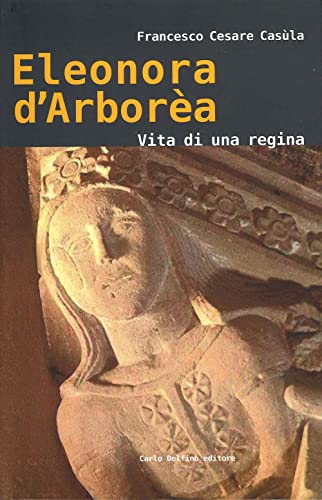 Beispielbild fr Eleonora d'Arbor?a. Vita di una regina zum Verkauf von medimops