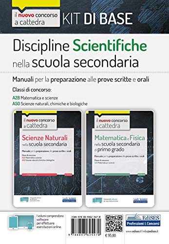 9788893625470: Kit Discipline scientifiche nella scuola secondaria. Manuali per la preparazione al concorso a cattedra classi A28, A50. Con software di simulazione