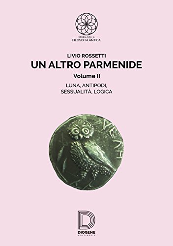 Stock image for UN ALTRO PARMENIDE II for sale by Brook Bookstore On Demand