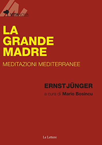 9788893662284: La Grande Madre. Meditazioni mediterranee
