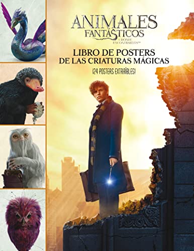 Stock image for Animales fantsticos y dnde encontrarlos: libro de posters de las criaturas mgicas for sale by Tik Books GO
