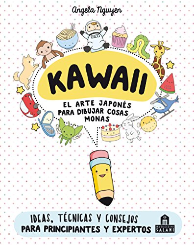 Stock image for Kawaii. El arte japons de para dibujar cosas monas (Spanish Edition) for sale by Friends of  Pima County Public Library