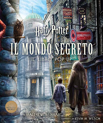 Imagen de archivo de Harry Potter. Il mondo segreto. Il libro pop-up a la venta por Brook Bookstore
