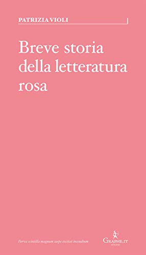 Stock image for Breve storia della letteratura rosa for sale by libreriauniversitaria.it