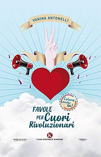 Stock image for Favole per cuori rivoluzionari for sale by medimops