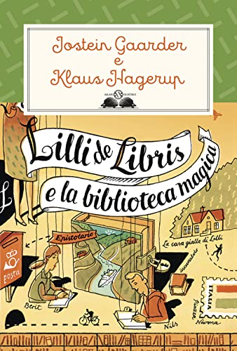 Imagen de archivo de Lilli de Libris e la biblioteca magica a la venta por libreriauniversitaria.it