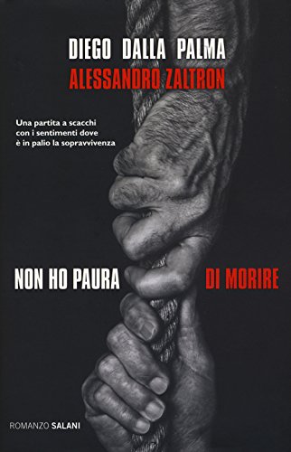 Imagen de archivo de Non ho paura di morire a la venta por libreriauniversitaria.it