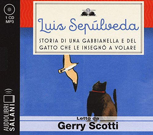 Stock image for Storia di una gabbianella e del gatto che le insegn a volare letto da Gerry Scotti. Audiolibro. CD Audio formato MP3 for sale by Revaluation Books