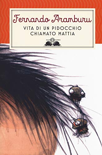 Beispielbild fr Vita di un pidocchio chiamato Mattia zum Verkauf von medimops