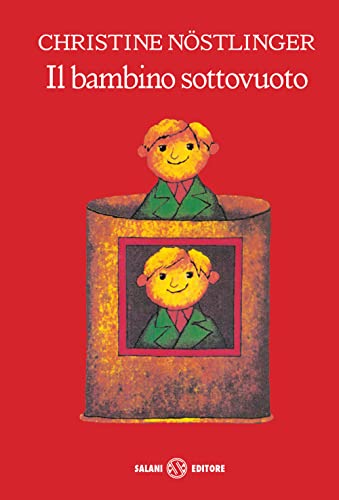 9788893818032: Il bambino sottovuoto (Le bambine Salani)