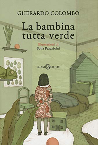 Stock image for La bambina tutta verde for sale by medimops