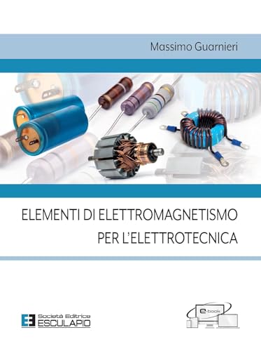 Stock image for Elementi Di Elettromagnetismo Per L'elettrotecnica for sale by libreriauniversitaria.it