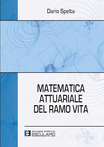 Stock image for Matematica Attuariale Del Ramo Vita for sale by libreriauniversitaria.it