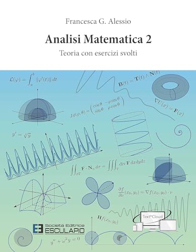 9788893851688: Analisi Matematica 2. Teoria con esercizi svolti