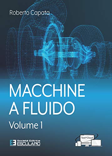 9788893851879: Macchine a fluido (Vol. 1)