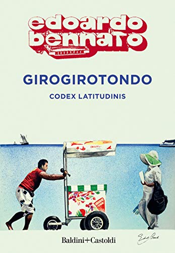 Stock image for Girogirotondo. Codex latitudinis for sale by medimops