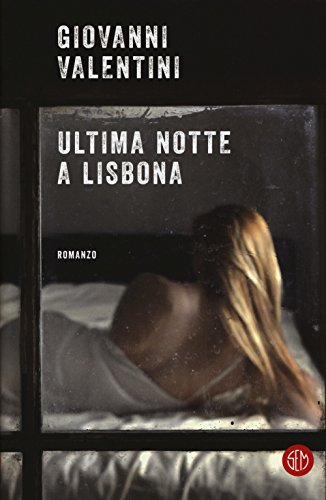 Beispielbild fr Ultima notte a Lisbona zum Verkauf von medimops
