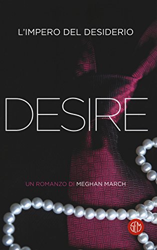9788893900874: Desire. L'impero del desiderio