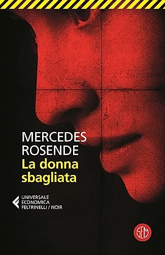 Stock image for La donna sbagliata (Universale Economica Feltrinelli) for sale by libreriauniversitaria.it