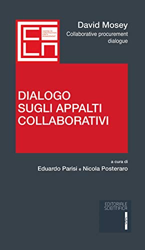 Stock image for Dialogo sugli appalti collaborativi for sale by libreriauniversitaria.it