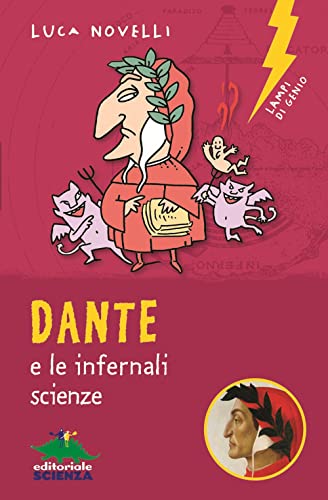 9788893930956: Dante e le infernali scienze (Lampi di genio) (Italian Edition)