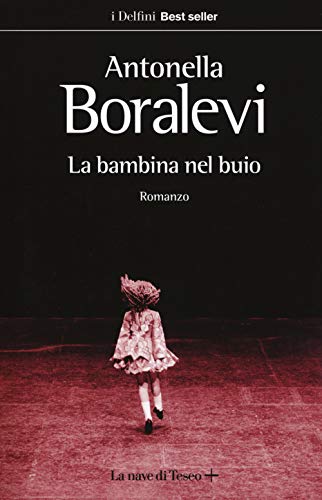 Beispielbild fr LA BAMBINA NEL BUIO zum Verkauf von libreriauniversitaria.it