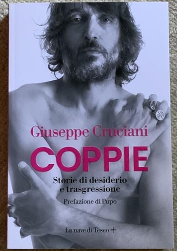 Stock image for Coppie. Storie di desiderio e trasgressione for sale by medimops