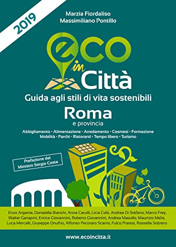 9788894034981: Eco in citt Roma. Guida agli stili di vita sostenibili
