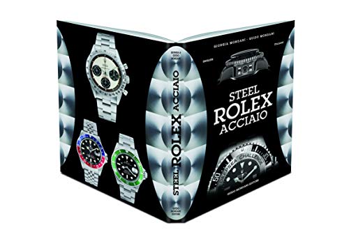 9788894066982: Steel Rolex Acciaio