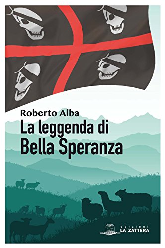 Imagen de archivo de La leggenda di Bella Speranza a la venta por libreriauniversitaria.it