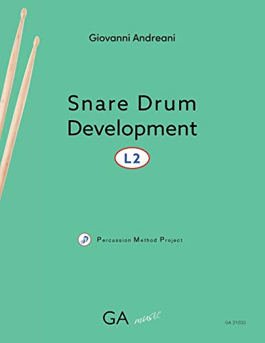 Imagen de archivo de Snare Drum Development L2 (Percussion Method Project) a la venta por Lucky's Textbooks