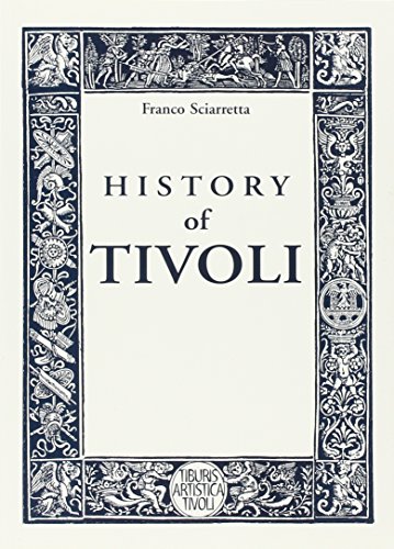 9788894137606: History of Tivoli