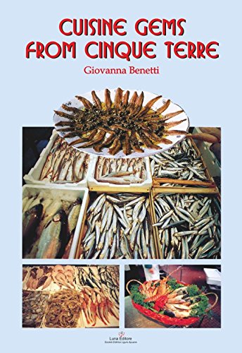 Stock image for Cuisine gems from Cinque Terre: A Collection of Recipes from the Five Lands for sale by Andrew's Books