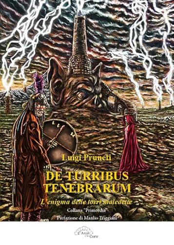 Stock image for De turribus tenebrarum. L'enigma delle torri maledette (ita) for sale by Brook Bookstore