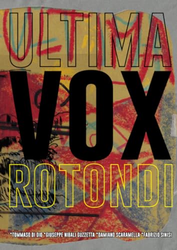 Beispielbild fr Ultima *Vox Rotondi zum Verkauf von Revaluation Books