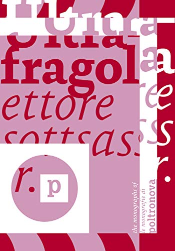 Stock image for Ultrafragola. Ettore Sottsass jr. Ediz. italiana e inglese (Le monografie di Poltronova) for sale by libreriauniversitaria.it