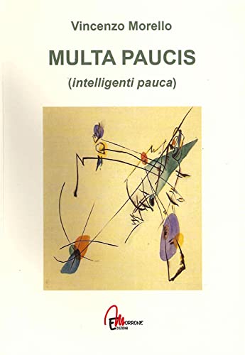 Stock image for Multa paucis (intelligenti pauca) for sale by Brook Bookstore