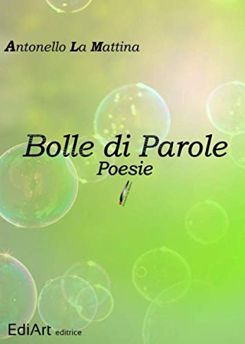 Stock image for Bolle di Parole: poesie for sale by Revaluation Books