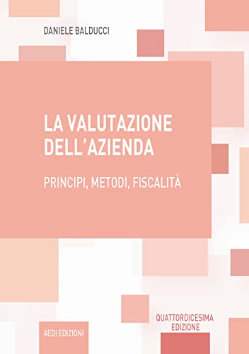 9788894450286: Valutazione dell'azienda 14ed.