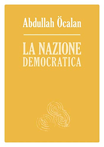 Stock image for La Nazione Democratica for sale by libreriauniversitaria.it